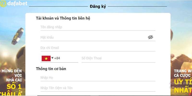 Các bước thực hiện đăng ký Dafabet chi tiết